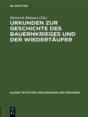 cover image of Urkunden zur Geschichte des Bauernkrieges und der Wiedertäufer